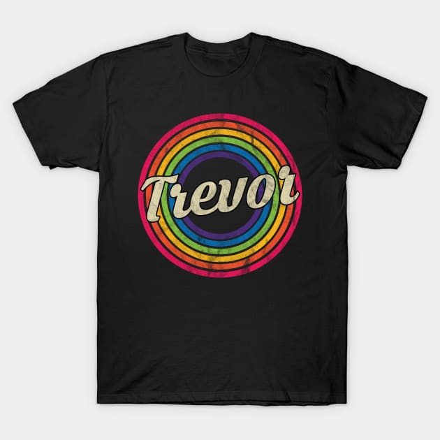 Trevor - Retro Rainbow Faded-Style T-Shirt by MaydenArt